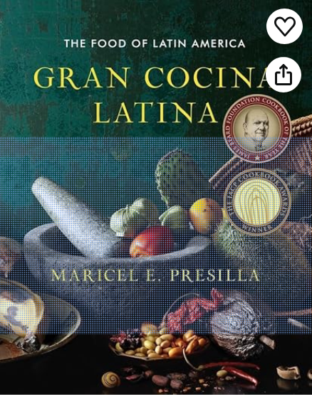Gran Cocina Latina: Gran Cocina Latina:latina the food of latin america presilla maricel e. 9780393050691 amazon.com books